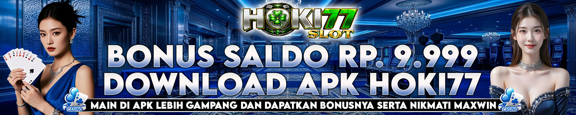 Bonus Download Apk Hoki77slot